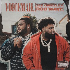 Tee Grizzley feat. Rod Wave