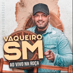 VAQUEIRO SM