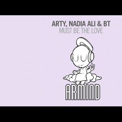ARTY x Nadia Ali & BT