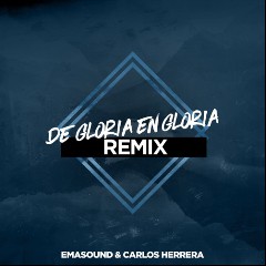 De Gloria En Gloria