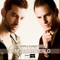 Emilio Romero & Pepe Gordillo