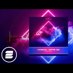 Empyre One & Enerdizer feat. D.T.E.
