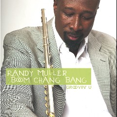 Randy Muller Boom Chang Bang