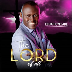 Elijah Oyelade