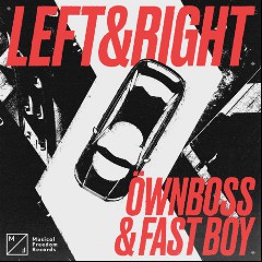 Öwnboss & FAST BOY