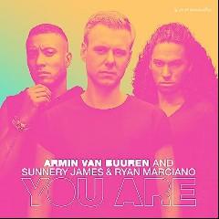 Armin van Buuren & Sunnery James & Ryan Marciano