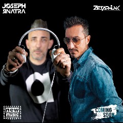 JOSEPH SINATRA & ZETAPHUNK