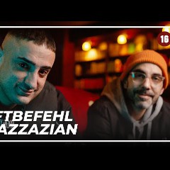Haftbefehl & Bazzazian