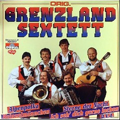 Original Grenzland Sextett