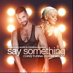 A Great Big World & Christina Aguilera