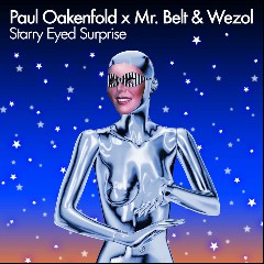 Paul Oakenfold & Mr. Belt & Wezol & Shifty Shellshock