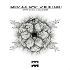 Karim Alkhayat & Who Is Hush