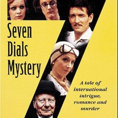 7 Dials Mystery