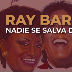 Nadie Se Salva De La Rumba