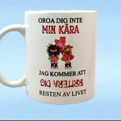 TILL MIN KÄRA
