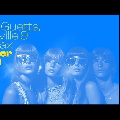 David Guetta, Alphaville & Ava