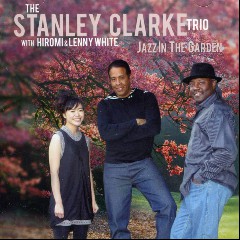 The Stanley Clarke Trio