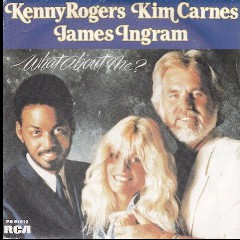 Kenny Rogers with Kim Carnes & James Ingram