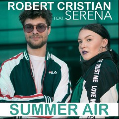Robert Cristian Feat. Serena