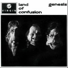Genesis Land of Confusion