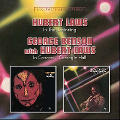 George Benson With Hubert Laws
