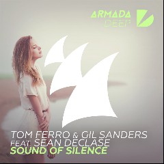 Tom Ferro & Gil Sanders feat. Sean Declase