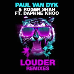 Paul van Dyk & Roger Shah feat. Daphne Khoo
