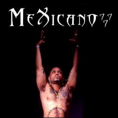 The Mexicano