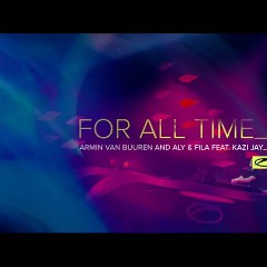 Armin van Buuren, Aly & Fila & Kazi Jay