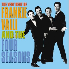 Frankie Valli & The 4 Seasons