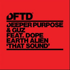 Deeper Purpose, GUZ Ft Dope Earth Alien