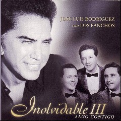 JOSE LUIS RODRIGUEZ Y LOS PANCHOS