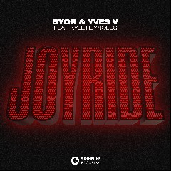 BYOR / Yves V / Kyle Reynolds