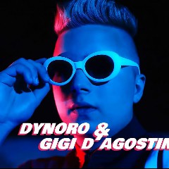 Dynoro, Gigi D'Agostino, Dynoro & Gigi D'Agostino