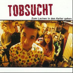 Tobsucht