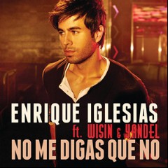 No Me Digas Que No