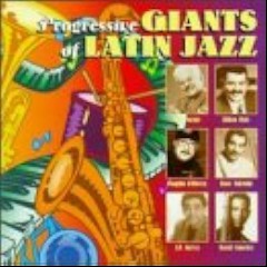 Latin Giants of Jazz