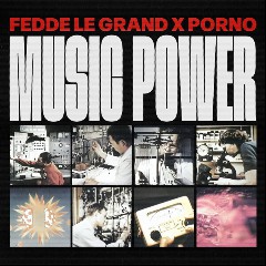 Fedde Le Grand x Porno