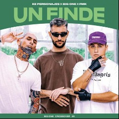 Big One, Fmk, Ke Personajes