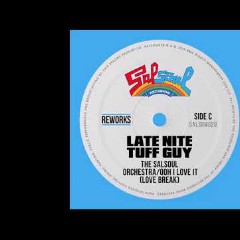 The Salsoul Orchestra, Late Nite Tuff Guy