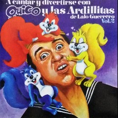 Las Ardillitas de Lalo Guerrero
