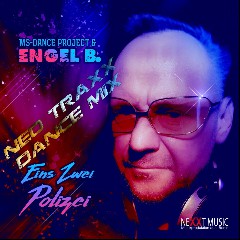 MS-Dance Project & Engel B. feat. NeoTraxx