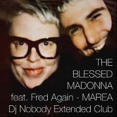 Fred Again , Blessed Madonna