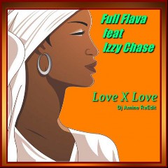 Full Flava feat. Izzy Chase