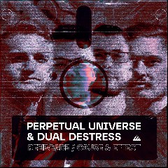 Perpetual Universe, Dual DeStress