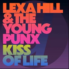LEXA HILL & THE YOUNG PUNK