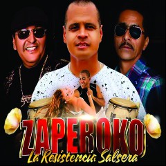 ZAPEROKO la Resistencia Salsera del Callao