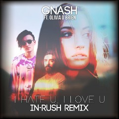 gnash feat. Olivia O’Brien