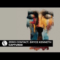 Zero Contact, Bryce Kenneth