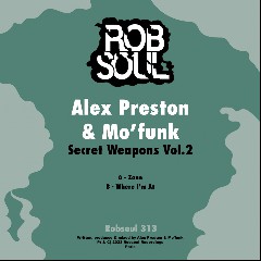 Alex Preston, Mo'Funk, Secret Weapons